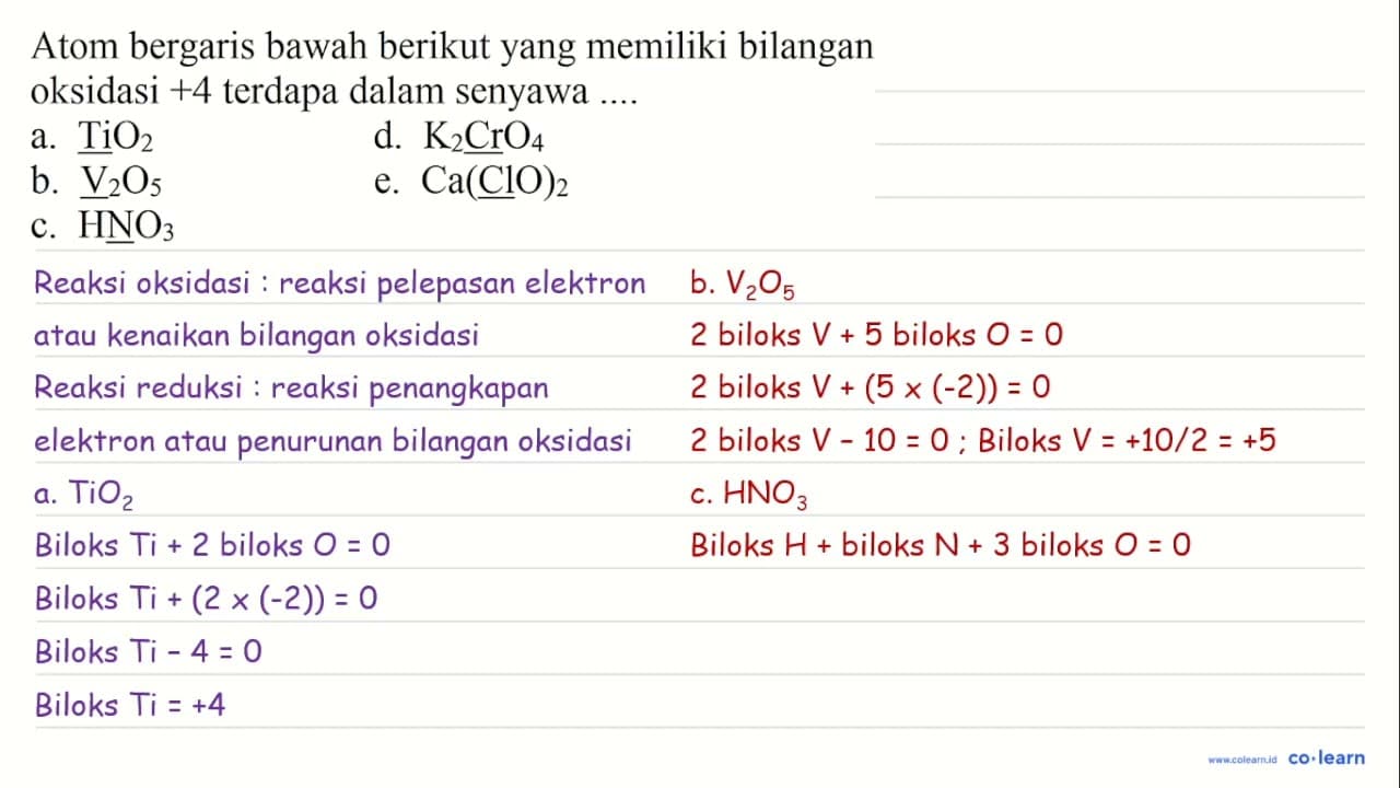 Atom bergaris bawah berikut yang memiliki bilangan oksidasi