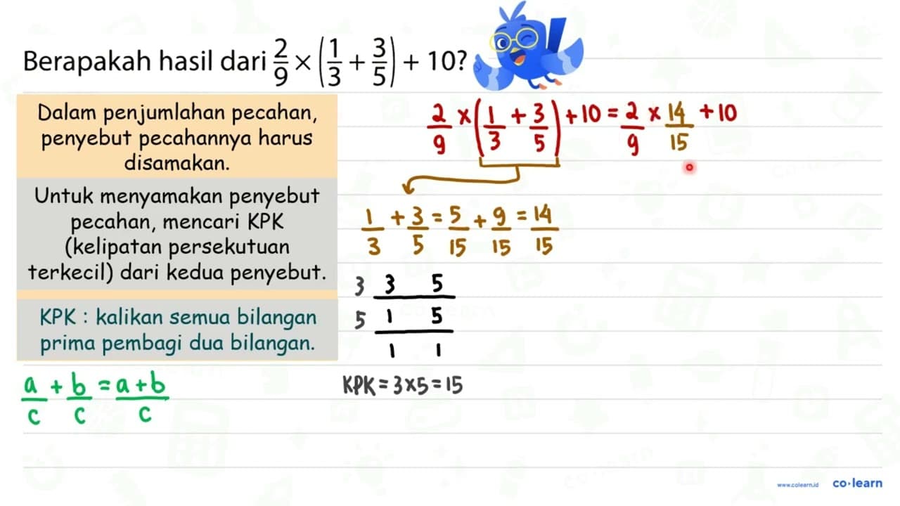 Berapakah hasil dari (2)/(9) x((1)/(3)+(3)/(5))+10 ?