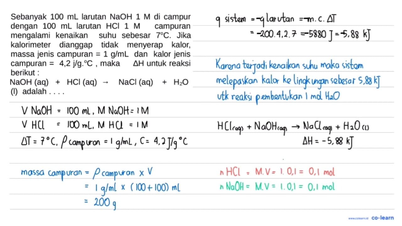 Sebanyak 100 mL larutan NaOH 1 M di campur dengan 100 mL