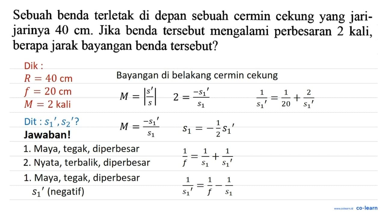 Sebuah benda terletak di depan sebuah cermin cekung yang