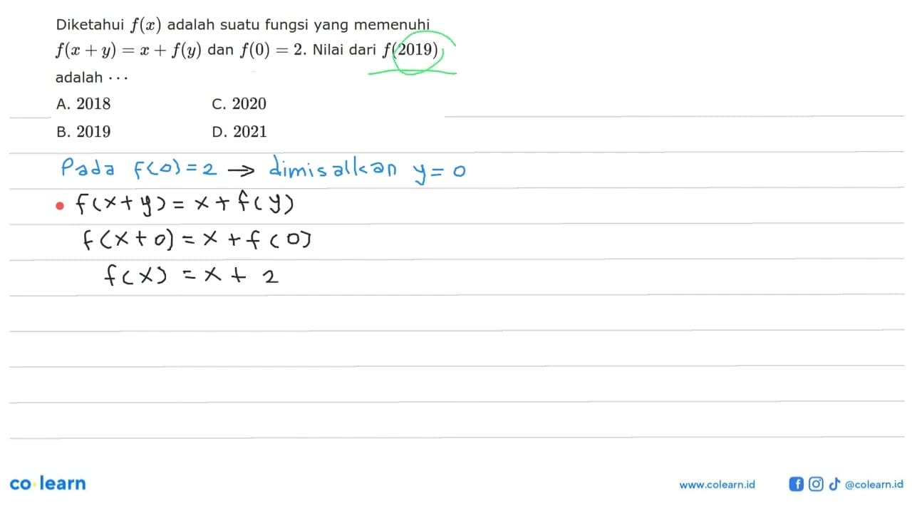 Diketahui f(x) adalah suatu fungsi yang memenuhi f(x + y) =