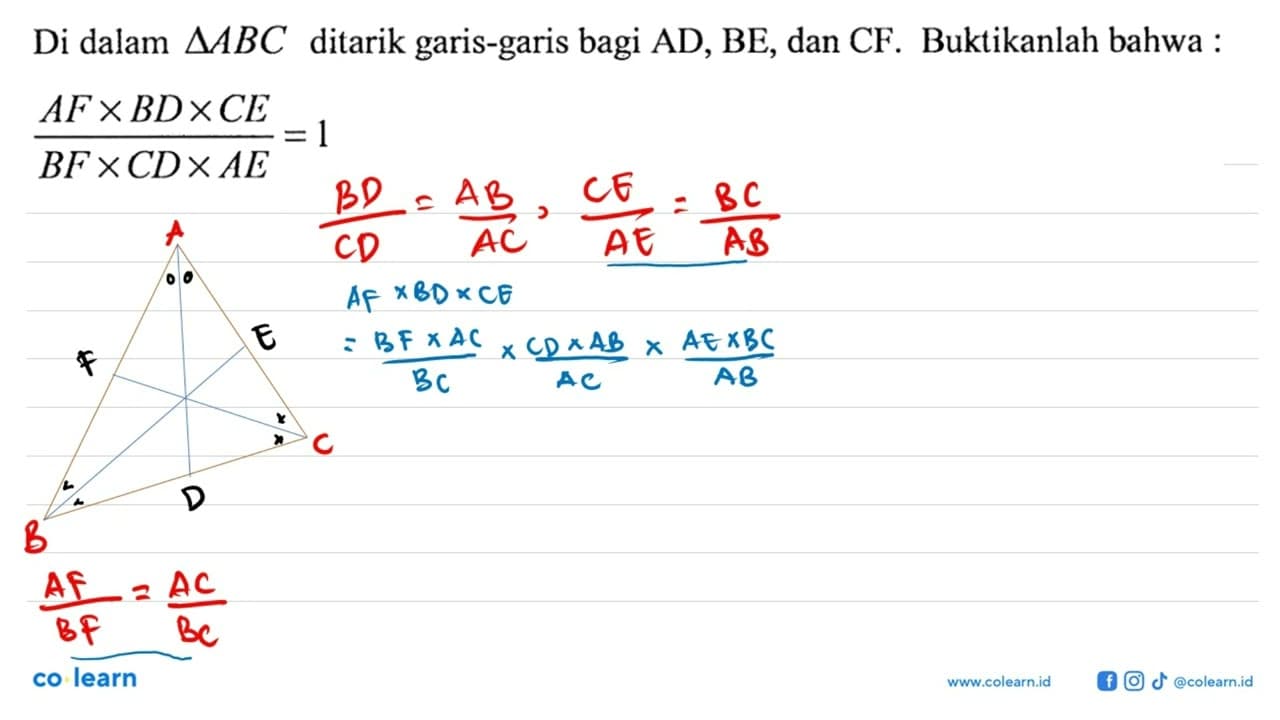 Di dalam segitiga A B C ditarik garis-garis bagi AD, BE,