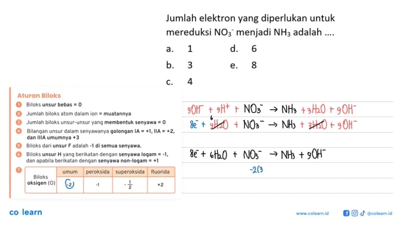 Jumlah elektron yang diperlukan untuk mereduksi NO3^-