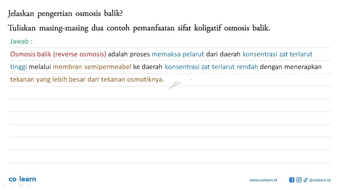 Jelaskan pengertian osmosis balik? Tuliskan masing-masing