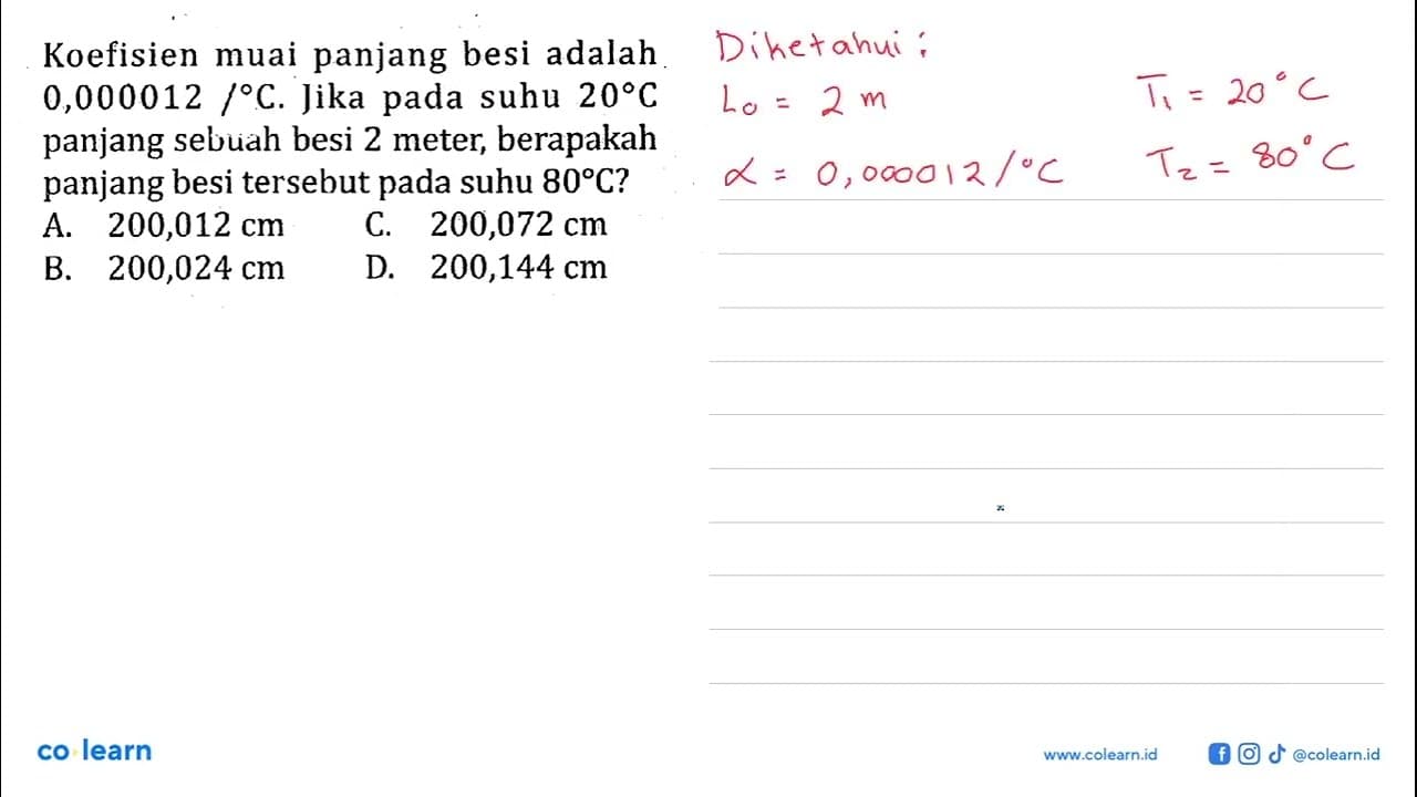 Koefisien muai panjang besi adalah 0,000012 / C. Jika pada