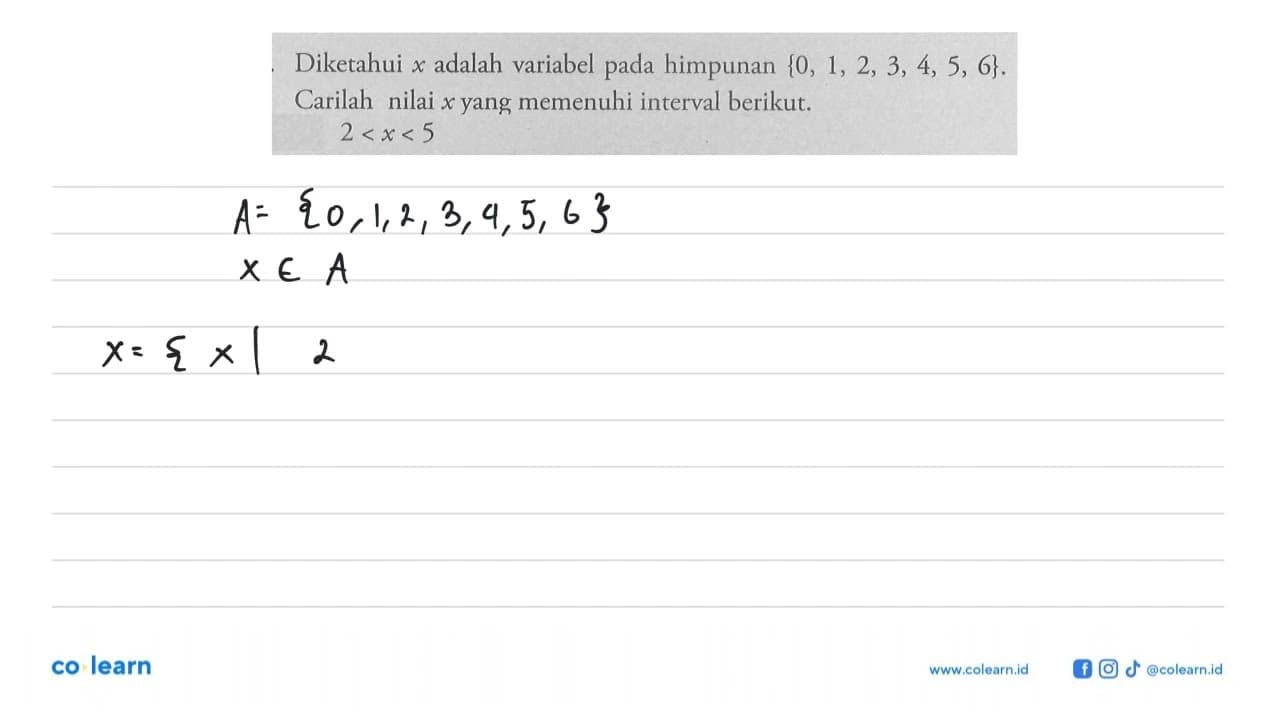 Diketahui x adalah variabel pada himpunan {0,1,2,3,4,5,6}.