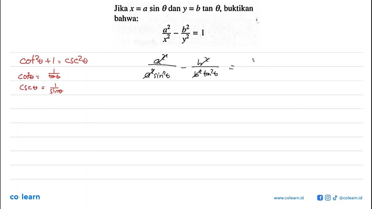 Jika x=a sin theta dan y=btan theta , buktikan