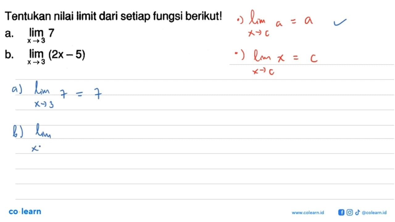 Tentukan nilai limit dari setiap fungsi berikut!a. limit