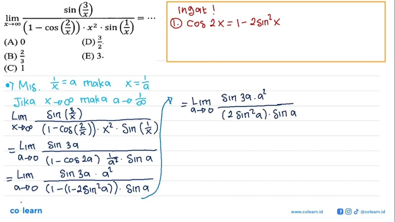 limx->takhingga ((sin3/x)/((1-cos x^2(2/x)).x^2sin(1/x))