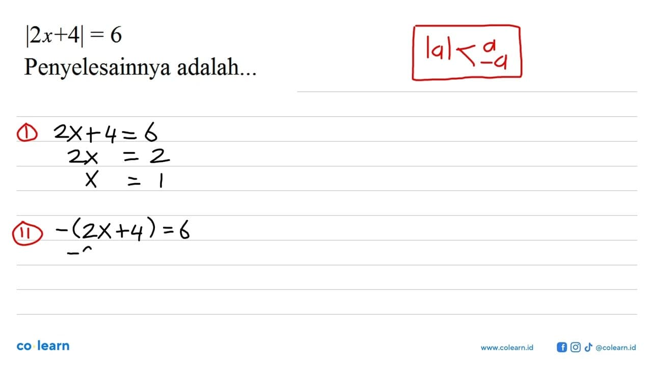 |2x+4|=6 Penyelesainnya adalah...