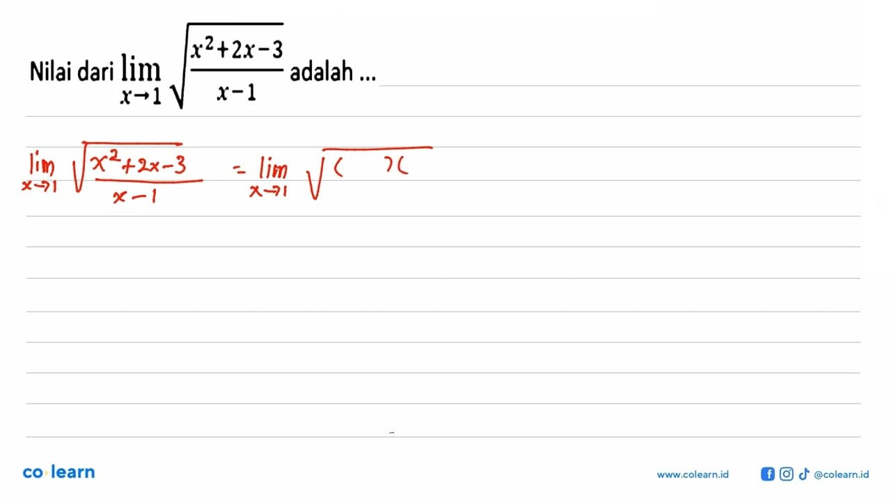 Nilai dari lim x->1 akar((x^2+2x-3)/(x-1) adalah ...