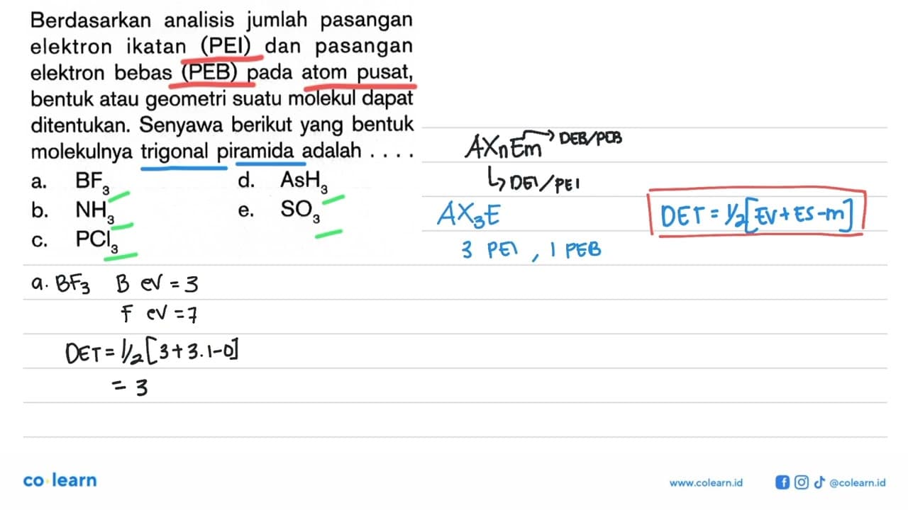 Berdasarkan analisis jumlah pasangan elektron ikatan (PEI)