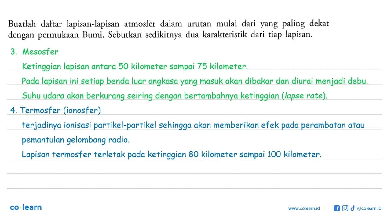 Buatlah daftar lapisan-lapisan atmosfer dalam urutan mulai