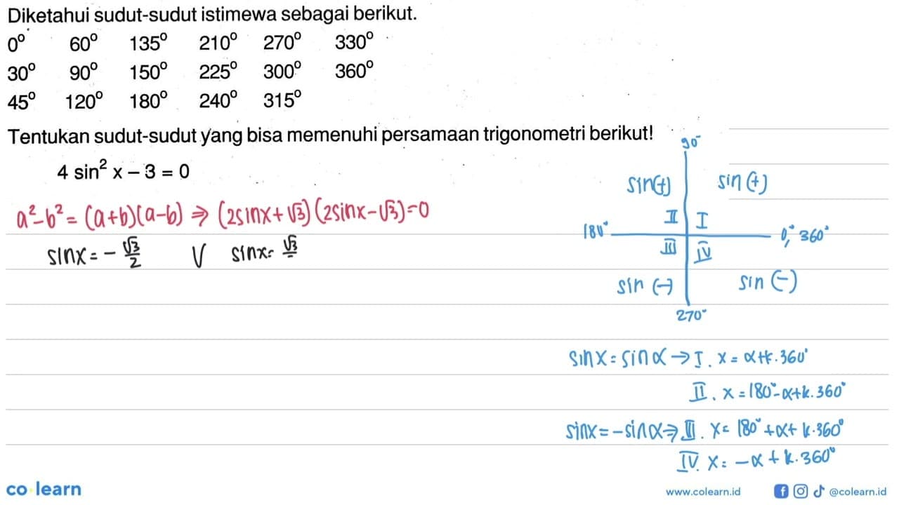 Diketahui sudut-sudut istimewa sebagai berikut. 0 60 135