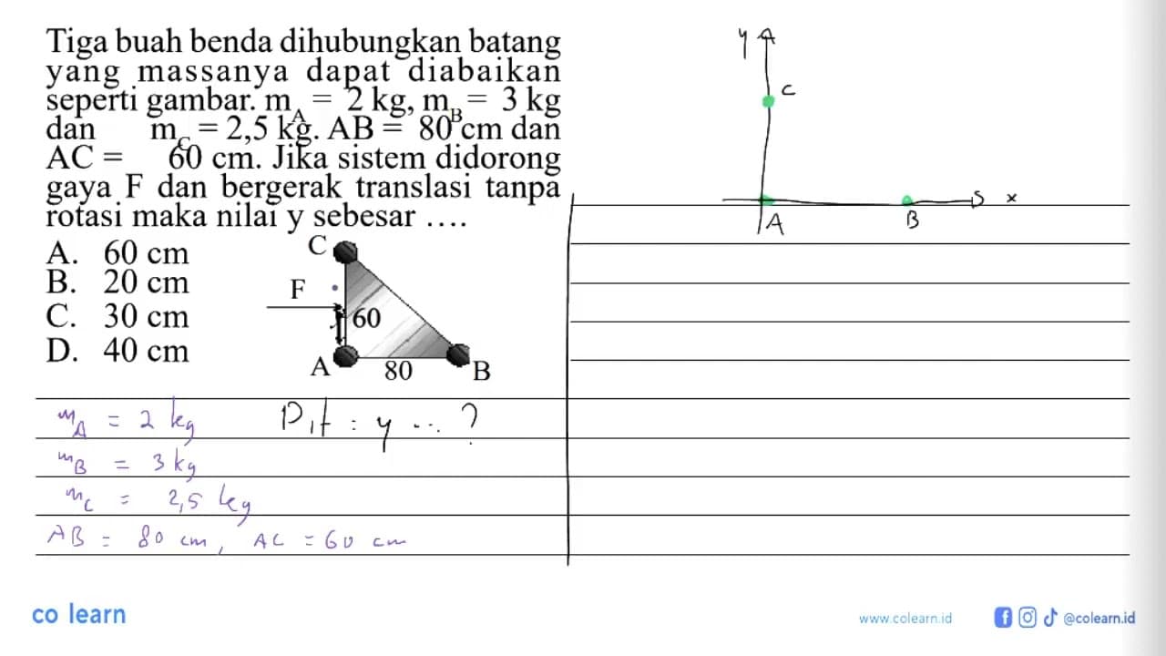 Tiga buah benda dihubungkan batang yang massanya dapat