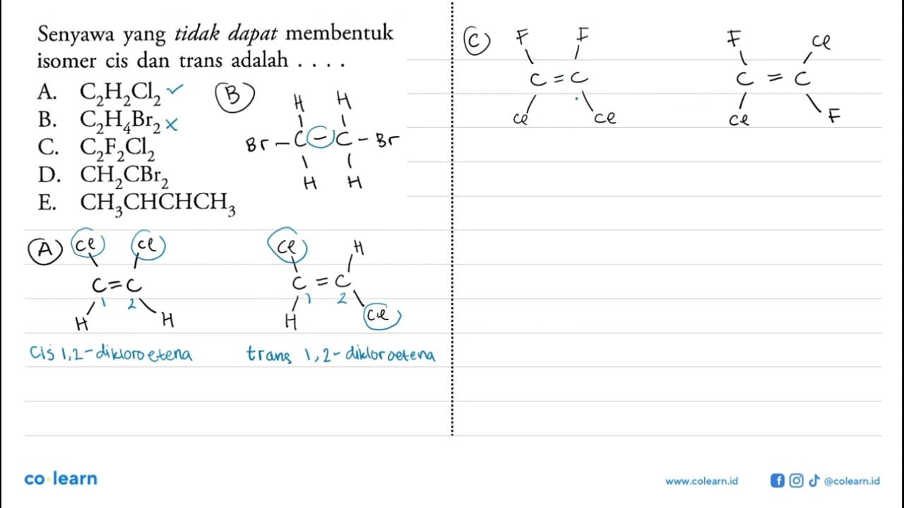 Senyawa yang tidak dapat membentuk isomer cis dan trans