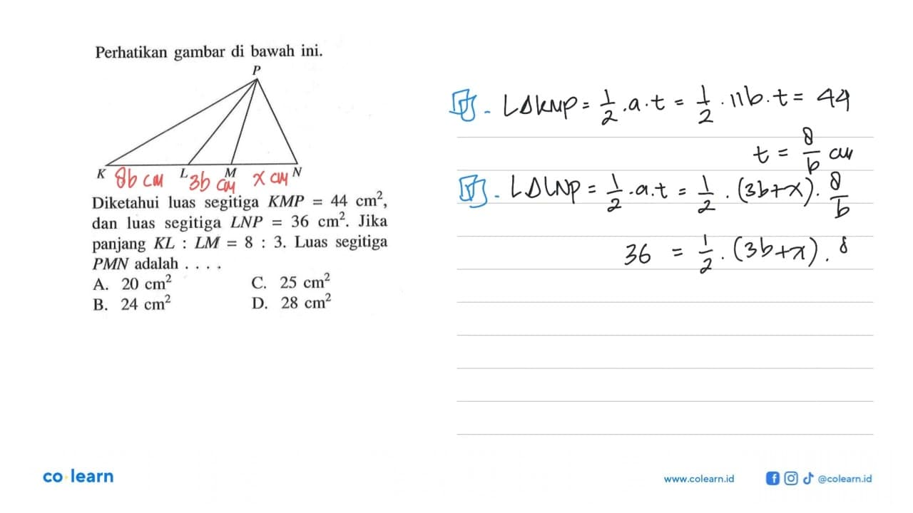 Perhatikan gambar di bawah ini.P K L M NDiketahui luas