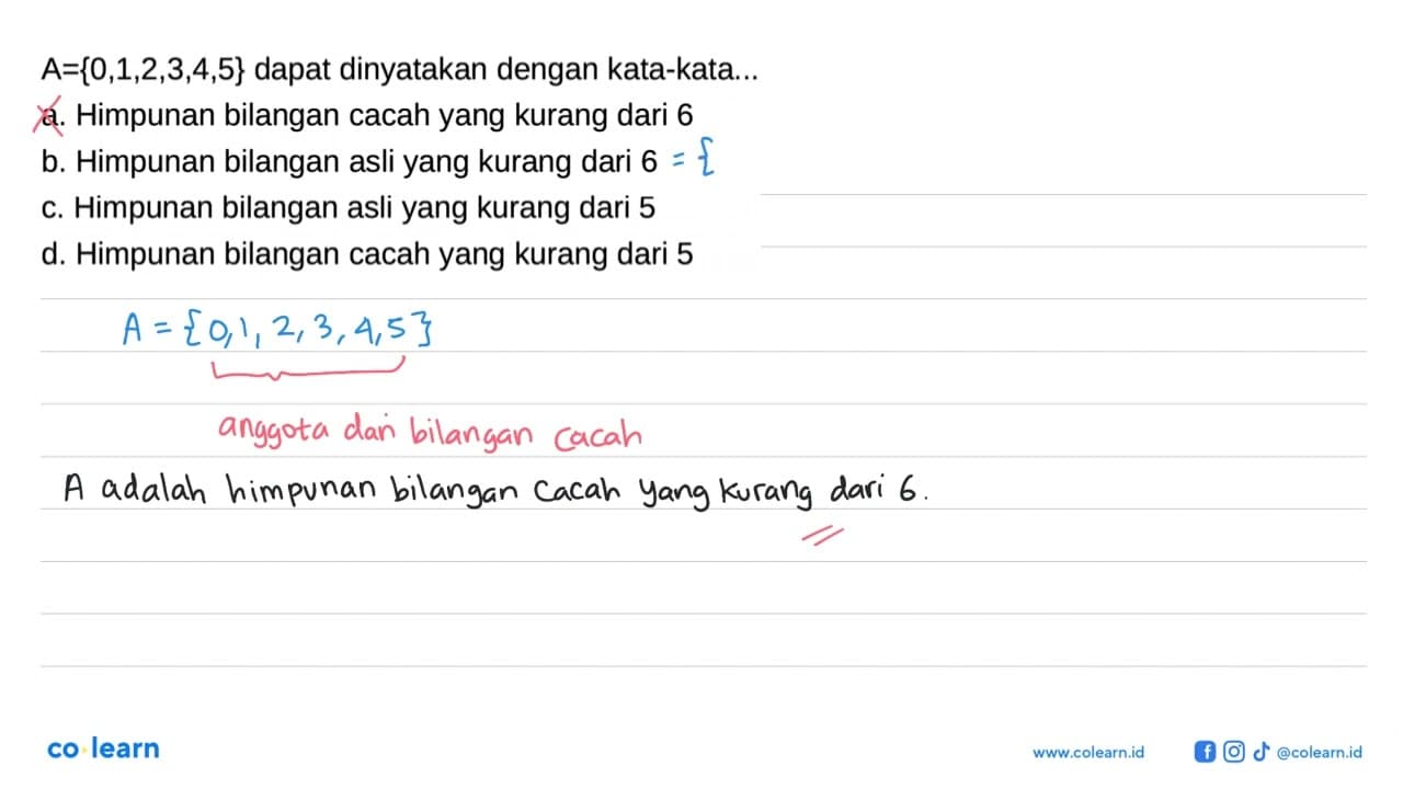 A-{0,1,2,3,4,5} dapat dinyatakan dengan kata-kata... a.