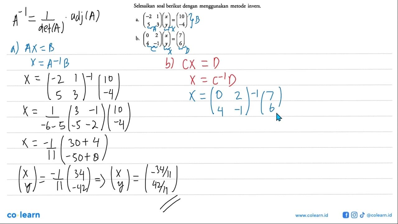 Selesaikan soal berikut dengan menggunakan metode invers.