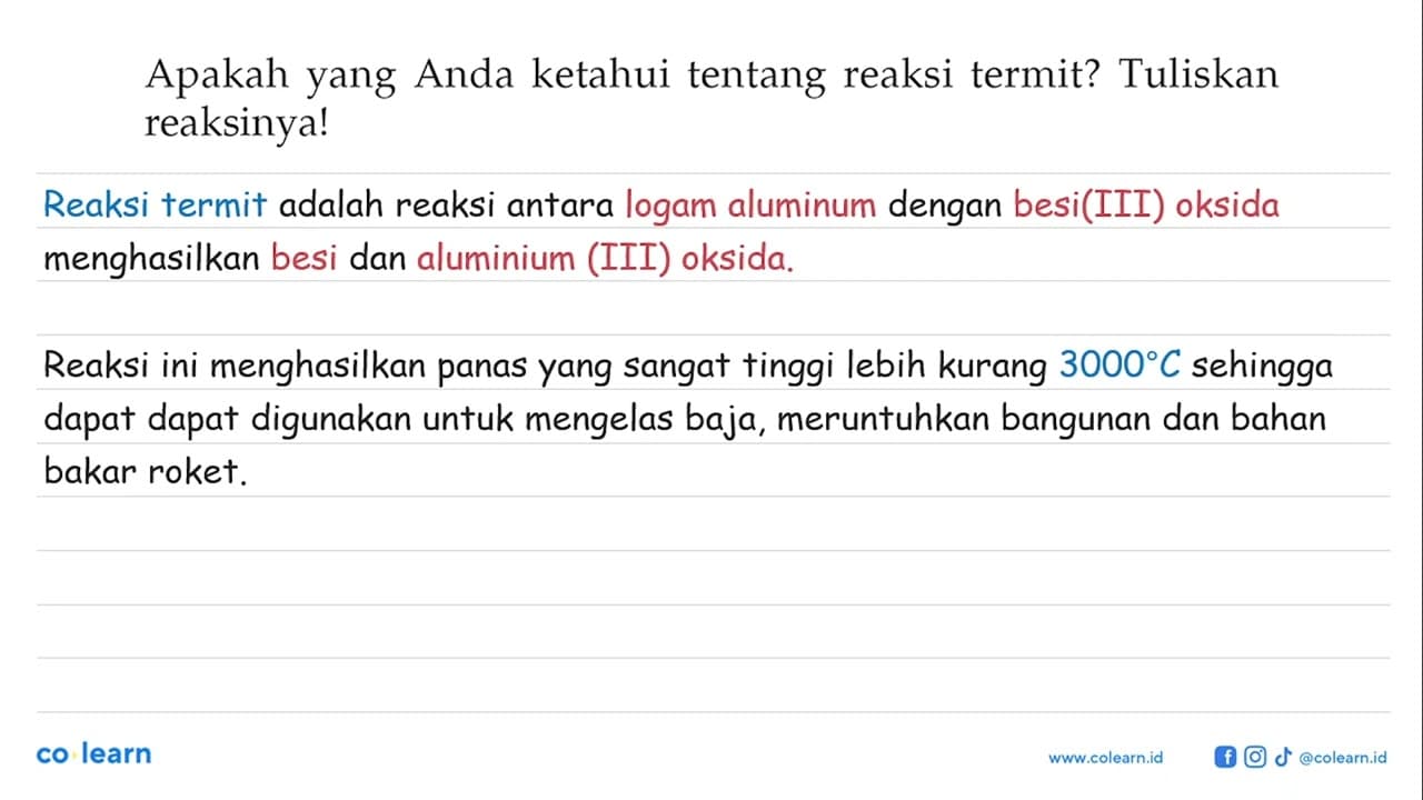 Apakah yang Anda ketahui tentang reaksi termit? Tuliskan