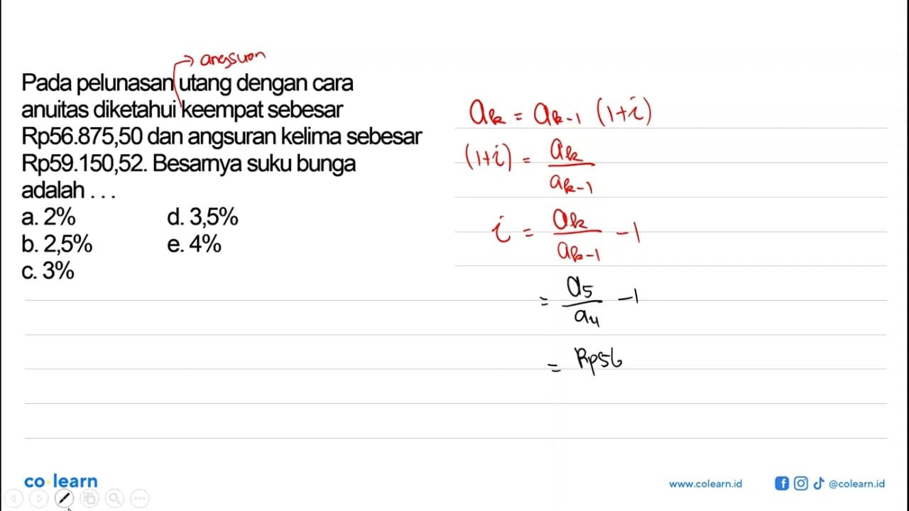 Pada pelunasan utang dengan cara anuitas diketahui keempat