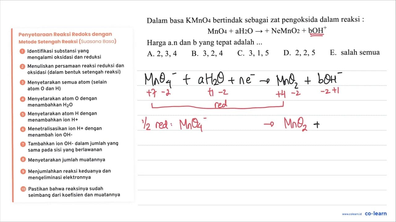 Dalam basa KMnO_(4) bertindak sebagai zat pengoksida dalam