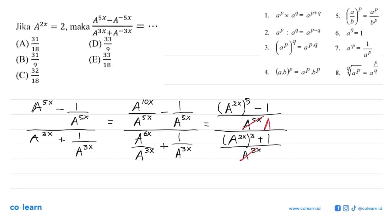 Jika A^(2x)=2, maka (A^(5x)-A^(-5x)/(A^3x +A^(-3x)=...