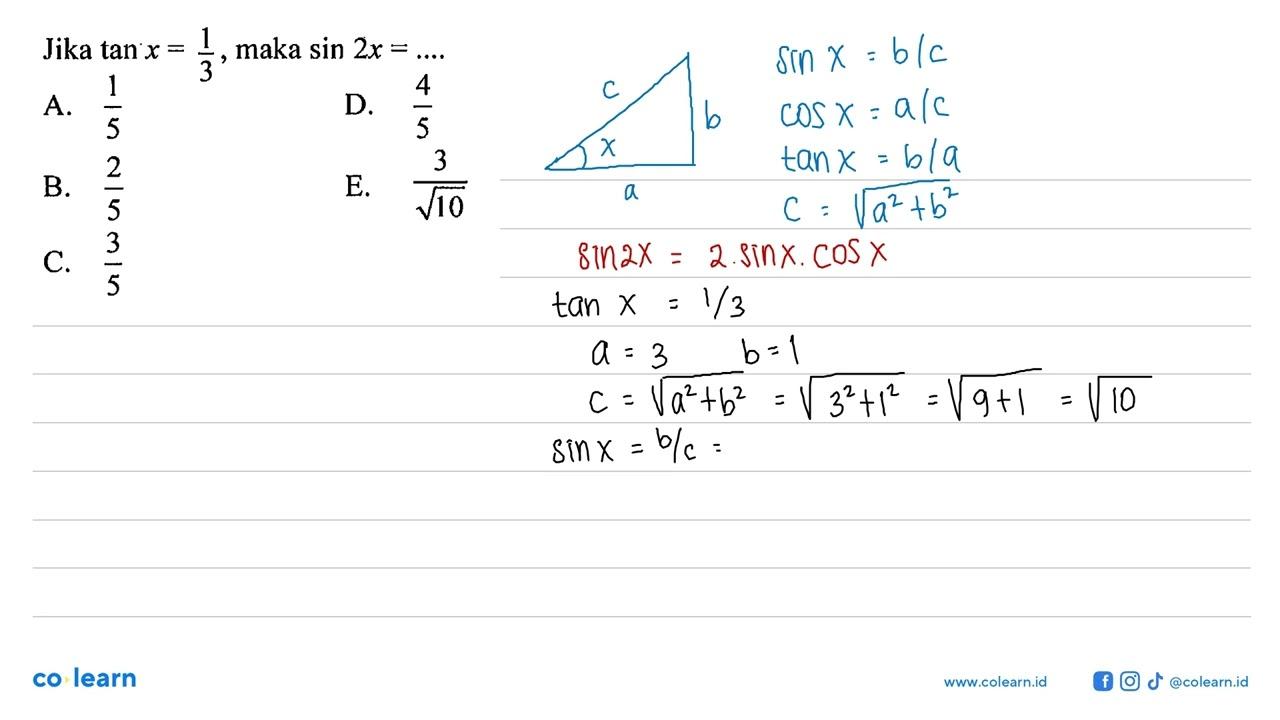 Jika tan x=1/3, maka sin 2x= ....