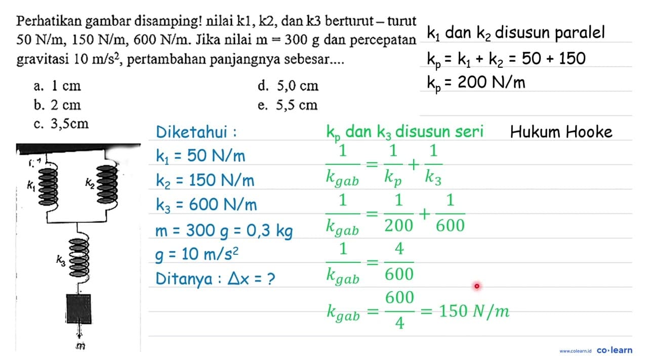 Perhatikan gambar disamping! nilai k 1, k 2 , dan k 3