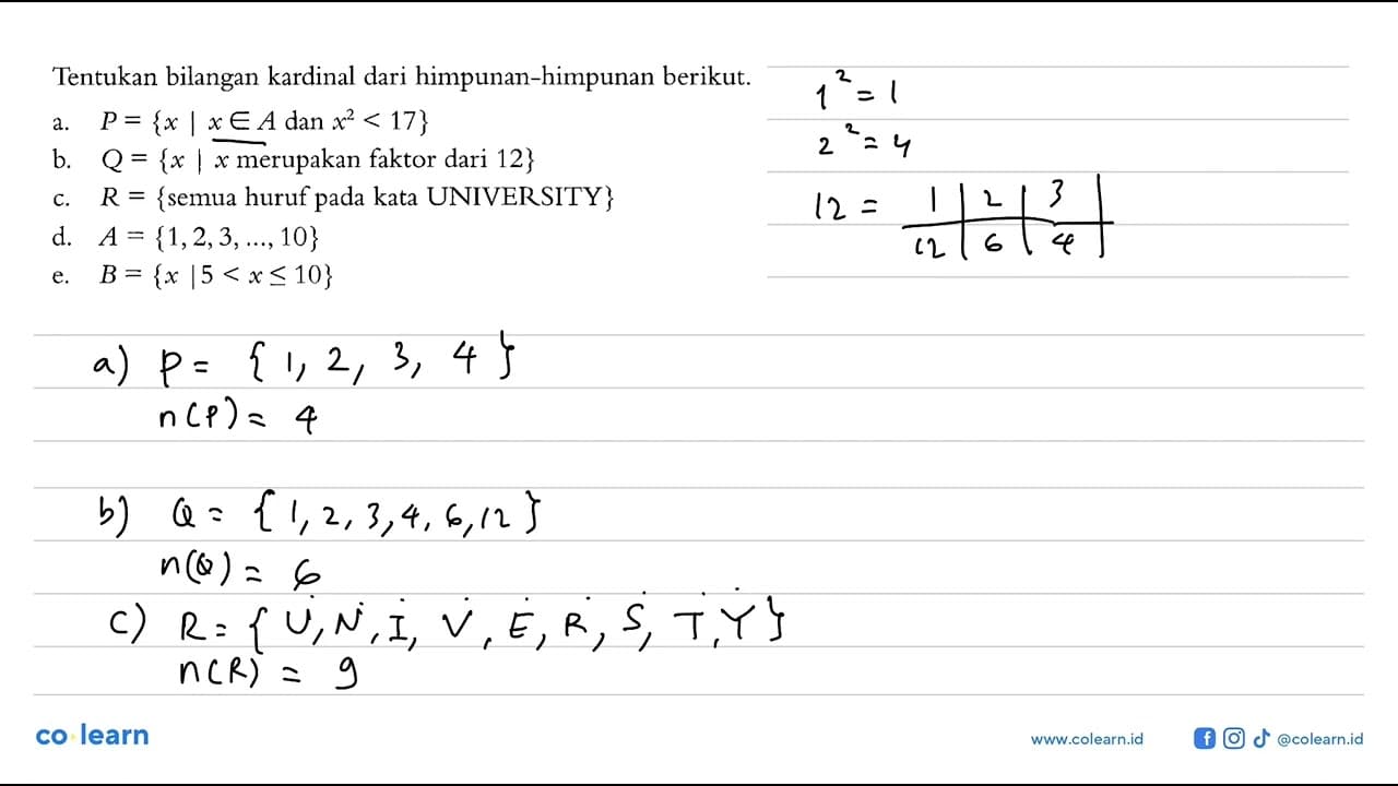 Tentukan bilangan kardinal dari himpunan-himpunan berikut: