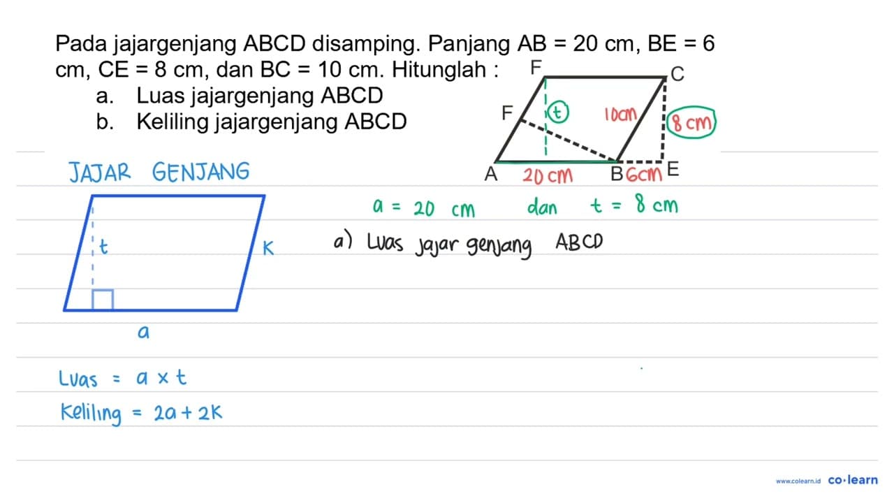 Pada jajarganjang A B C D disamping. Panjang A B=20 cm, B