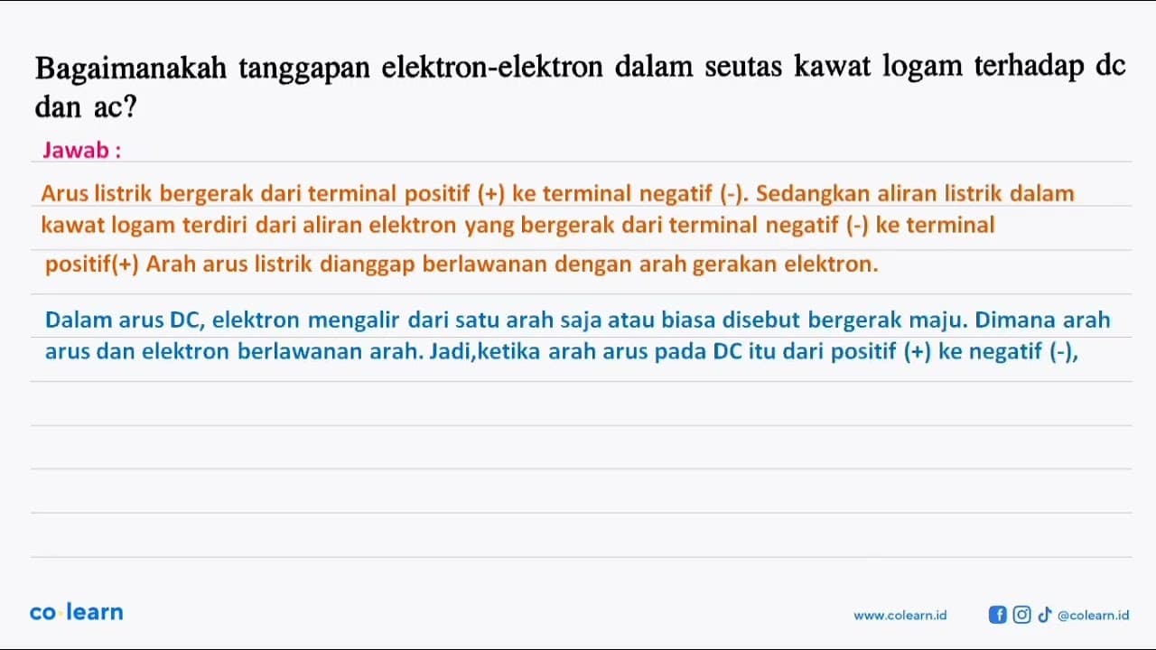 Bagaimanakah tanggapan elektron-elektron dalam seutas kawat