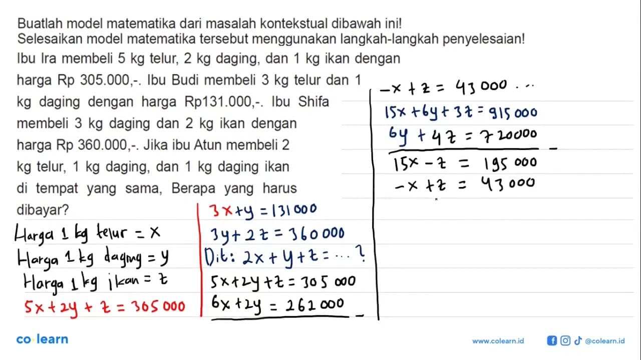 Buatlah model matematika dari masalah kontekstual dibawah