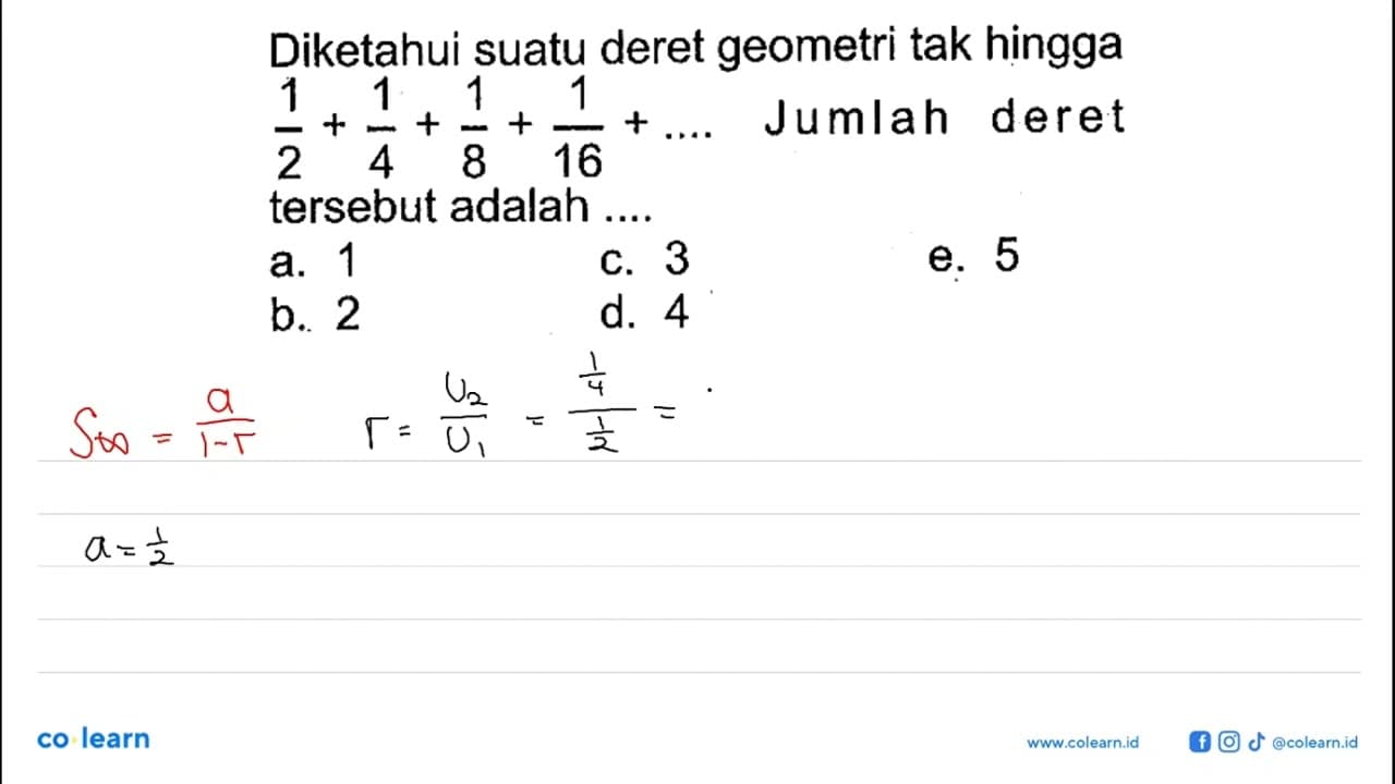 Diketahui suatu deret geometri tak hingga