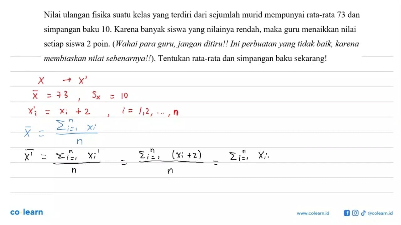 Nilai ulangan fisika suatu kelas yang terdiri dari sejumlah