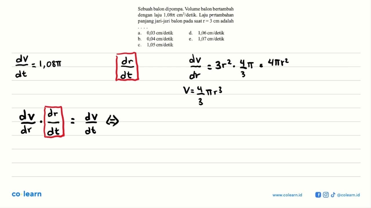 Sebuah balon dipompa. Volume balon bertambah dengan laju