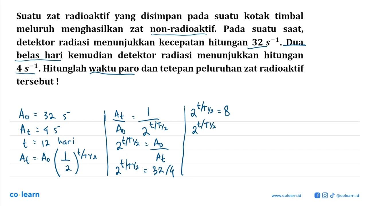 Suatu zat radioaktif yang disimpan pada suatu kotak timbal