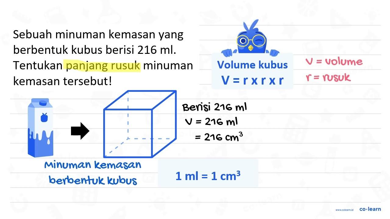 Sebuah minuman kemasan yang berbentuk kubus berisi 216 ml .