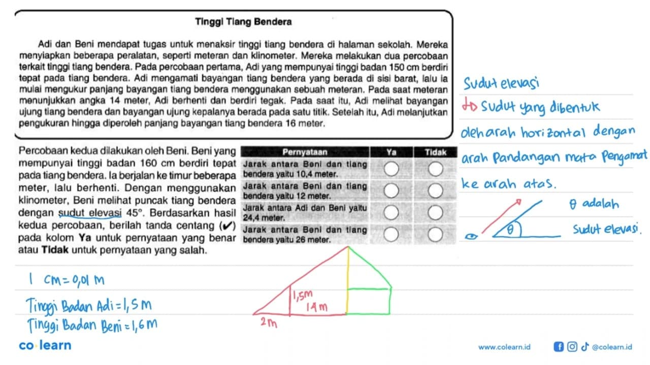 Tinggi Tiang BenderaAdi dan Beni mendapat tugas untuk