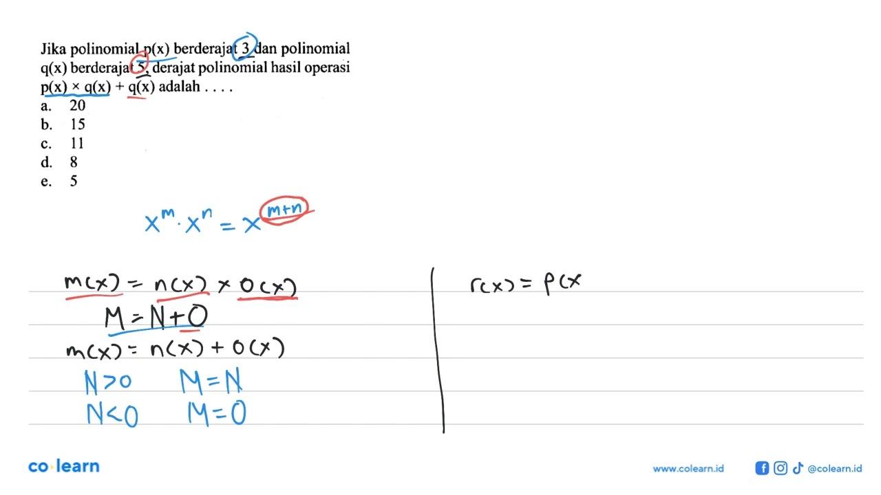 Jika polinomial p(x) berderajat 3 dan polinomial q(x)