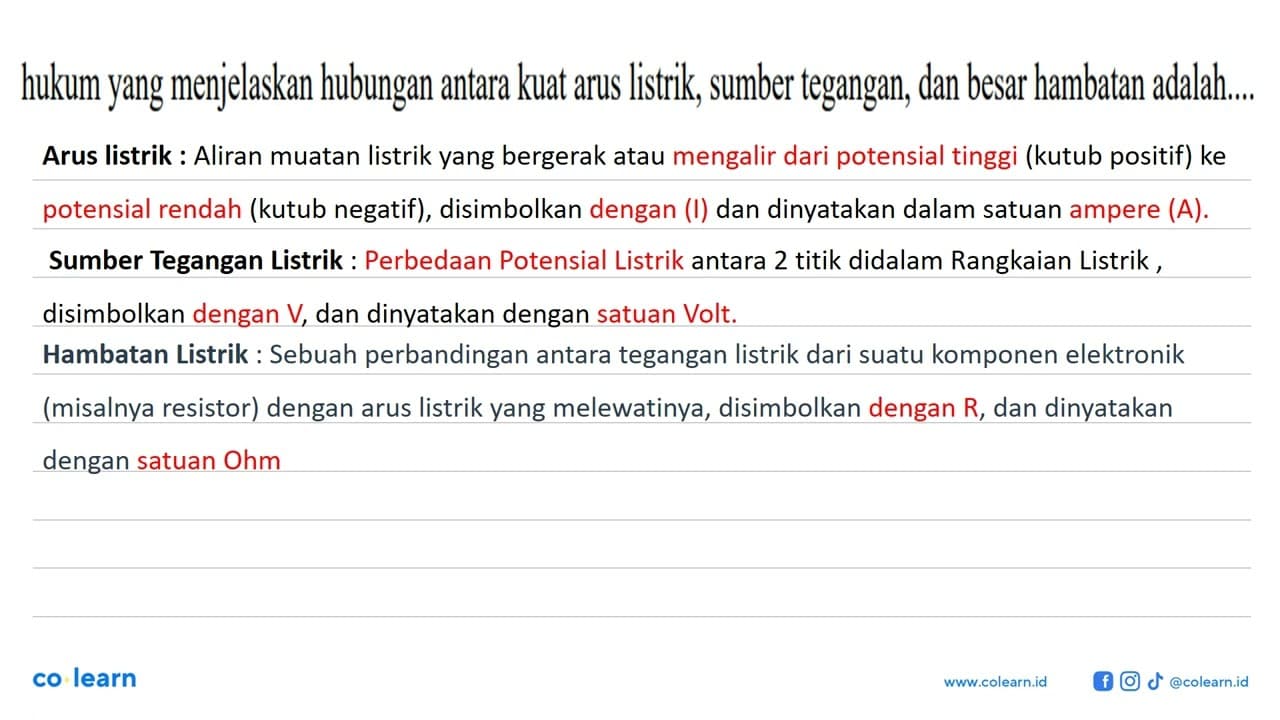 Hukum yang menjelaskan hubungan antara kuat arus listrik,