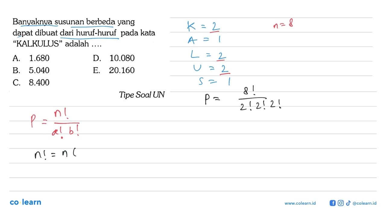 Banyaknya susunan berbeda yang dapat dibuat dari