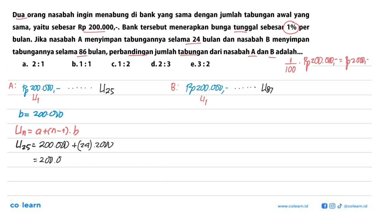 Dua orang nasabah ingin menabung di bank yang sama dengan