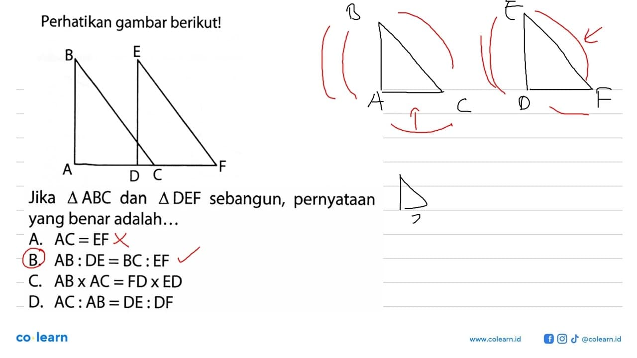 Perhatikan gambar berikut!Jika segitiga ABC dan segitiga