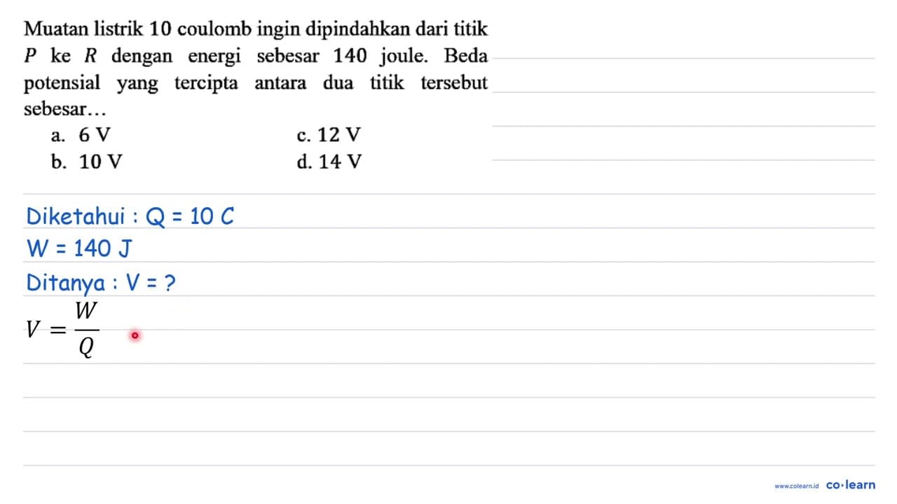 Muatan listrik 10 coulomb ingin dipindahkan dari titik P ke