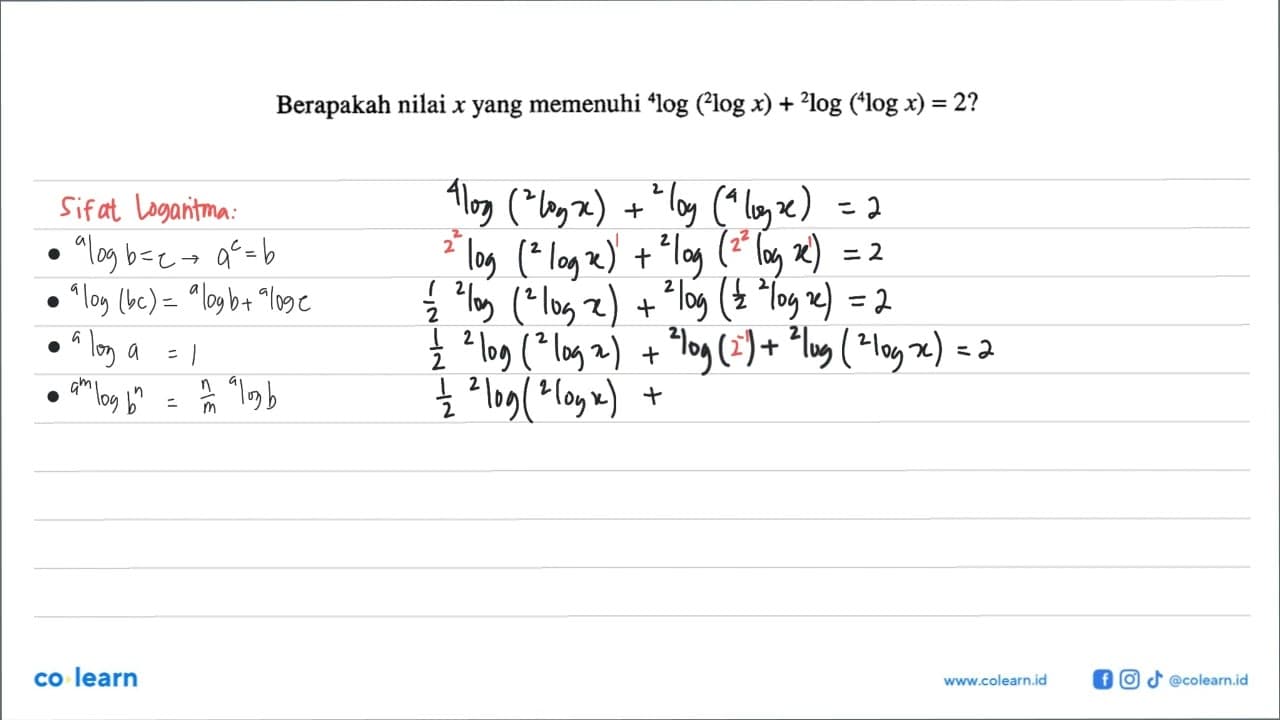 Berapakah nilai x yang memenuhi 4log(2log x)+2log(4log