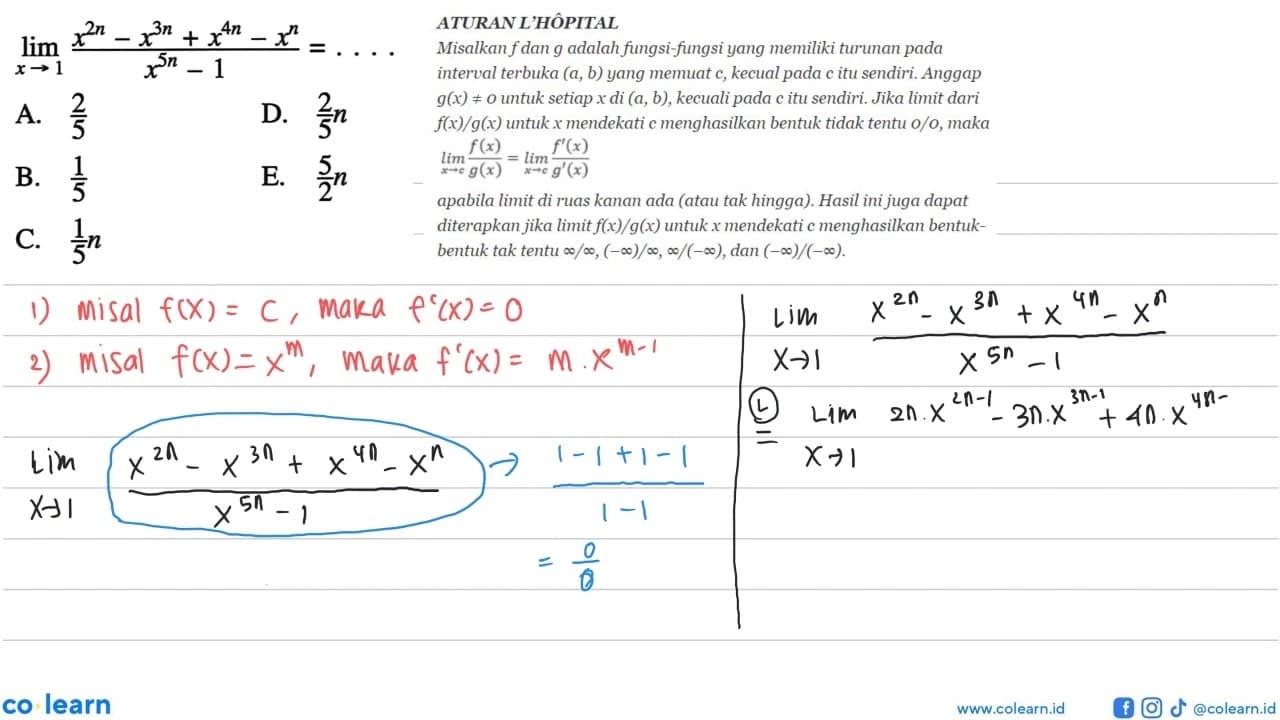 lim x->1 (x^2n-x^3n+x^4n-x^n)/(x^5n-1)=...