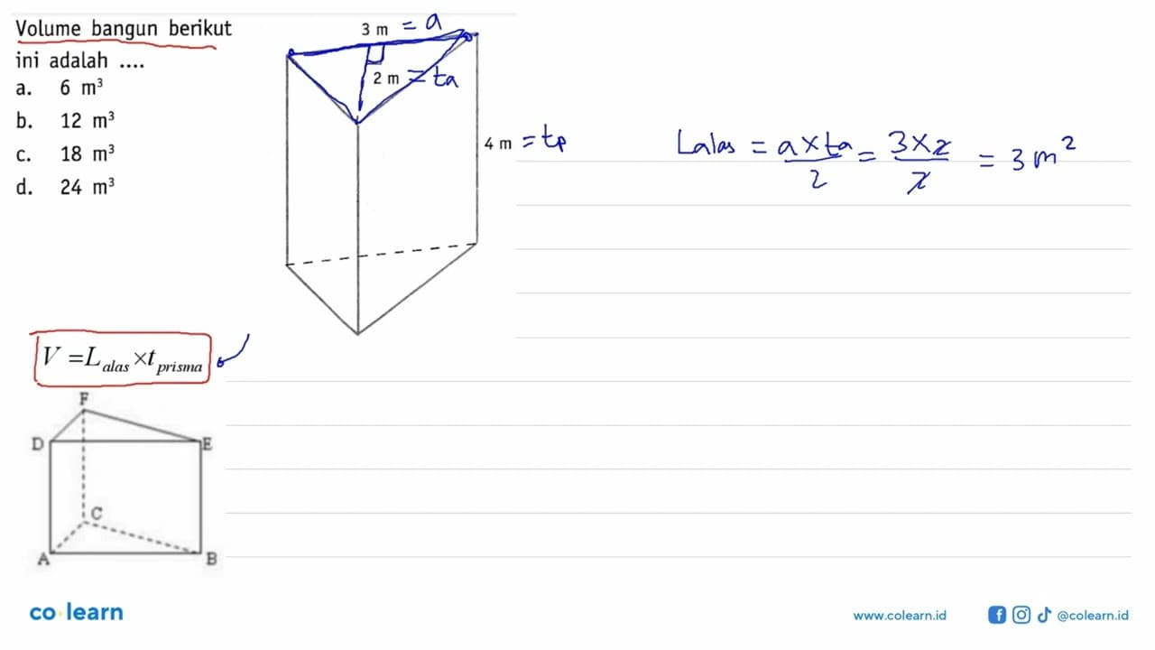 Volume bangun berikut ini adalah ....3 cm 2 cm 4 cm