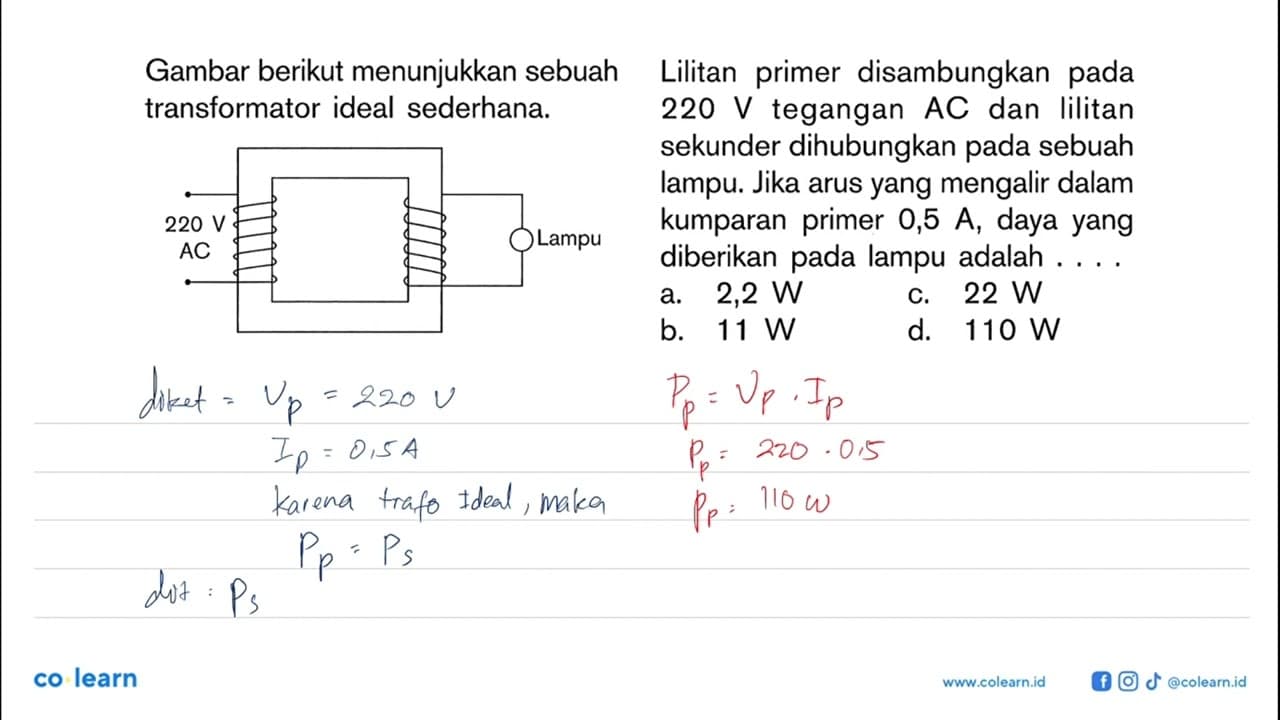 Gambar berikut menunjukkan sebuah Lilitan primer