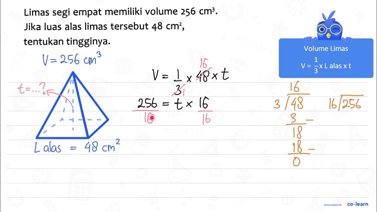 Limas segi empat memiliki volume 256 cm^3. Jika luas alas